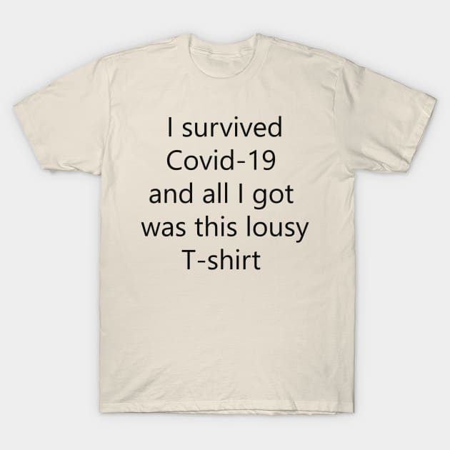 Covid-19 Survival T-shirt T-Shirt by Skulles